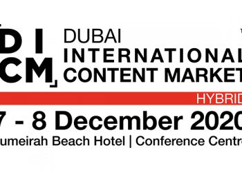 Dubai International Content Market introduces Hybrid feature to 2020 edition