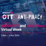 BroadcastPro ME to host MENA OTT and Anti-Piracy conference this week