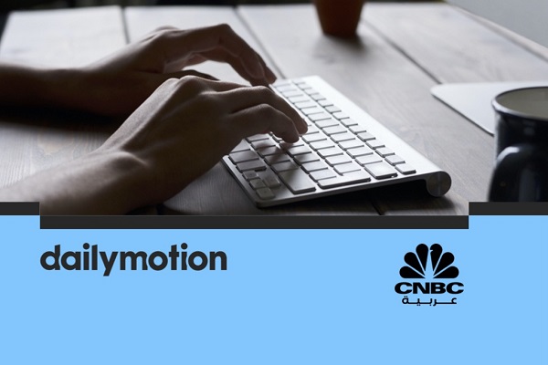 Dailymotion ties with CNBC Arabia to expand in MENA