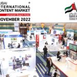 Dubai International Content Market gears up for 2022 edition