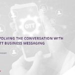 OTT business messaging to exceed 93bn globally in 2023: Juniper Research