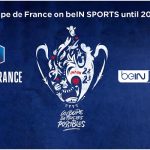 BeIN Sports secures rights to broadcast Coupe de France