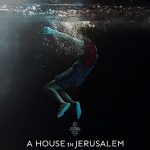 Heretic Films releases poster of ‘A House in Jerusalem’