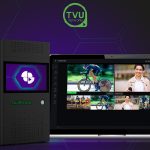 TVU Networks to feature RPS family of REMI solutions at CABSAT