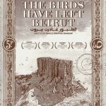 ‘The Birds Have Left Beirut’ to screen at Babylon Int’l Documentary Film Festival