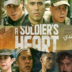 ‘A Soldier’s Heart’ becomes first Arabic-dubbed Filipino series to stream in Middle East