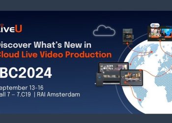LiveU to celebrate 18 years with cloud live production solutions at IBC
