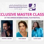 Amman Int’ Film Festival hosts master classes with filmmakers and industry experts