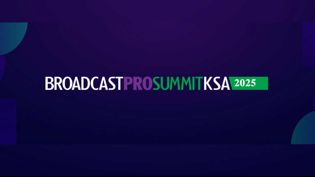 BroadcastPro Summit 2025 in KSA: Insights and Innovations in Media and Broadcasting Industry 3 Untitled design 6