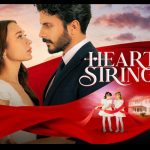Inter Medya licenses Turkish drama ‘Heartstrings’ to Romania